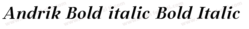 Andrik Bold italic Bold Italic字体转换
